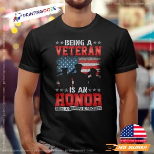Being A Veteran Is An Honor veterans day honor Shirt 1