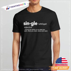 Dictionary singles day Adjective Unisex T shirt 2