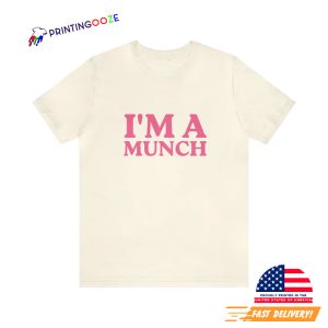 I'm A Munch Funny Meme Ice Spice Shirt 2