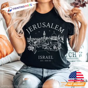Jerusalem Capital of Israel EST 3000 BC, jerusalem t shirt 2