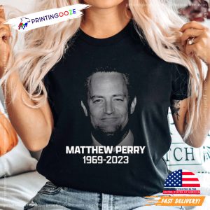 Rest In Peace Matthew Perry 1969 2023 memorial shirt 1