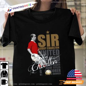 Sir Bobby Charlton Manchester United Legend Memories T-shirt