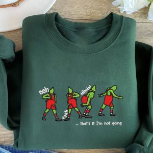 That's It I'm Not Going christmas grinch Tee 2