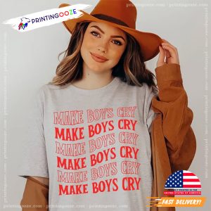 Vintage Make Boys Cry Trendy Shirt 3