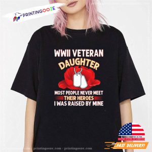 WWII Veteran Daughter veterans day federal holiday Shirt 1