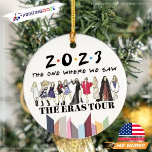 2023 The One Where We Saw The Eras Tour Ceramic Ornament