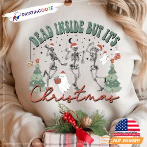 Dead Inside But It's Christmas family xmas shirts 2