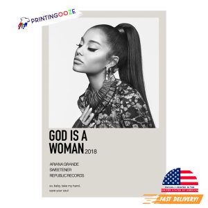 God Is A Woman 2018 Ariana Grande Poster