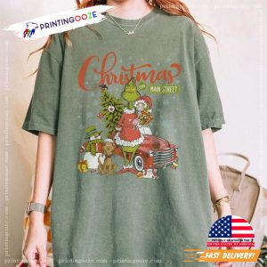 Grinchmas On Main Street Comfort Color Shirt 1