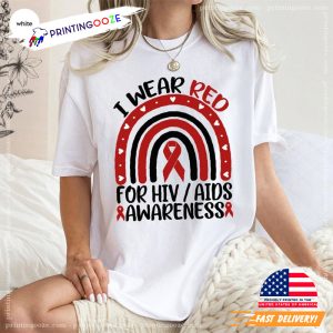 I Wear Red For hIV awareness Support T Shirt
