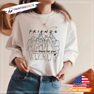 I'll Be There For You Chandler Friends memorial t shirt