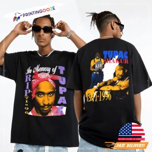 In Memory Of Tupac Rip 2 Sided Tee, Tupac Shakur Merch