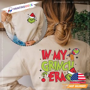 In My Grinch Era Merry Grinchmas 2 Sided T Shirt 2