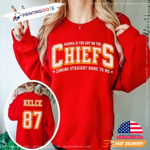 Karma Is The Guy On The Chiefs 2 Sided Tee 1