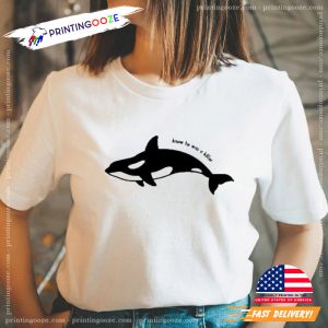 Knew He Was a Killer Whale Funny T Shirt 1