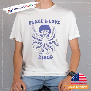 Peace And Love Ringo Starr Funny T Shirt 1