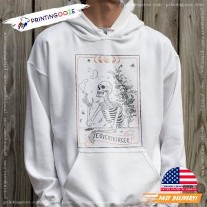 Skeleton The Overthinker tarot card shirt 1