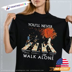 The Beatles Never Walk Alone Across Abby Road Music T Shirt 2