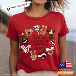 These Are A Few Of My Favorite Things Christmas T Shirt 3