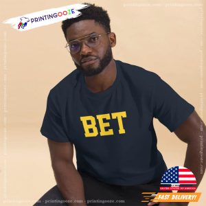 michigan vs everyone BET T Shirt