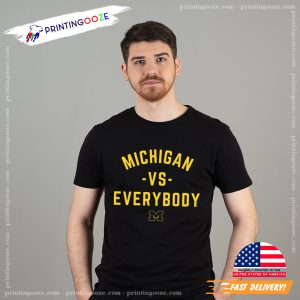 michigan vs everyone Trendy T Shirt 1