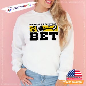 michigan vs. everybody BET Trendy Tee 1