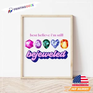 Best Believe I'm Still Bejewled, midnights album Poster