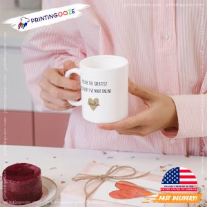 Customized Name You're The Greatest Discovery I've Made Online valentines mug 1