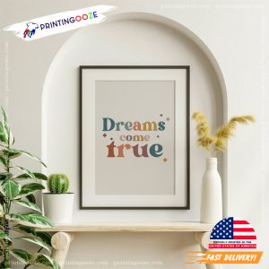 Dreams Come True Colorful Kid Room Wall Art 1