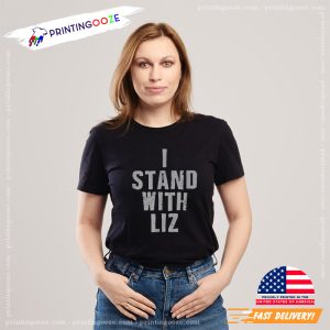 I Stand With Liz Cheney Unisex T Shirt 1