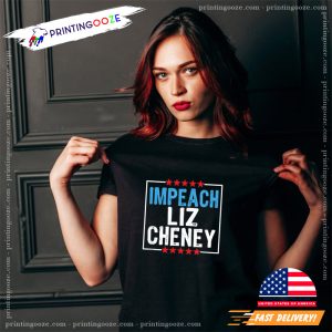 Impeach Liz Cheney Unisex T Shirt 1