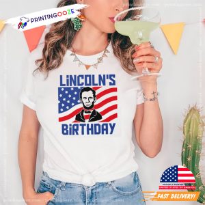 Lincoln's Birthday Shirt