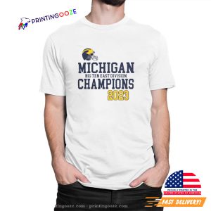 Michigan Big Ten East Champions 2023 T shirt