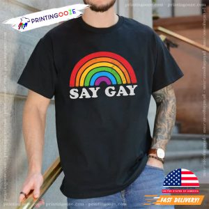 Say Gay, Gay Rights LGBT Comfort Colors Tee 1