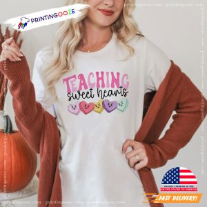 Teaching Sweethearts, Love Teacher Valentines Day Shirt