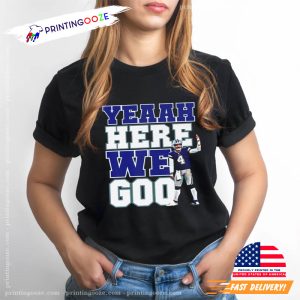 here we go Dallas Cowboys Football Fan Tee 1