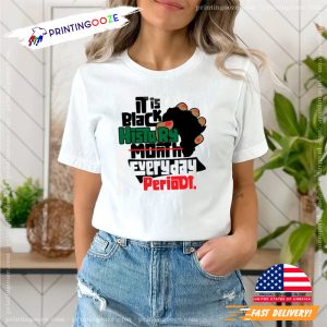 Black History Everyday, black history Shirt 2