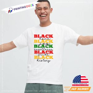 Black Love Black Excellence Black Joy Black History Shirt