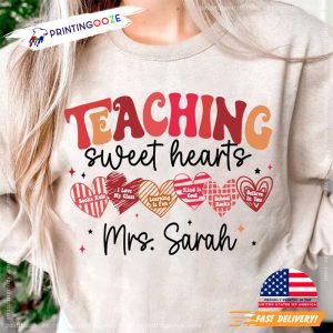 Custom Teaching Sweethearts, Valentine Day Shirt 2