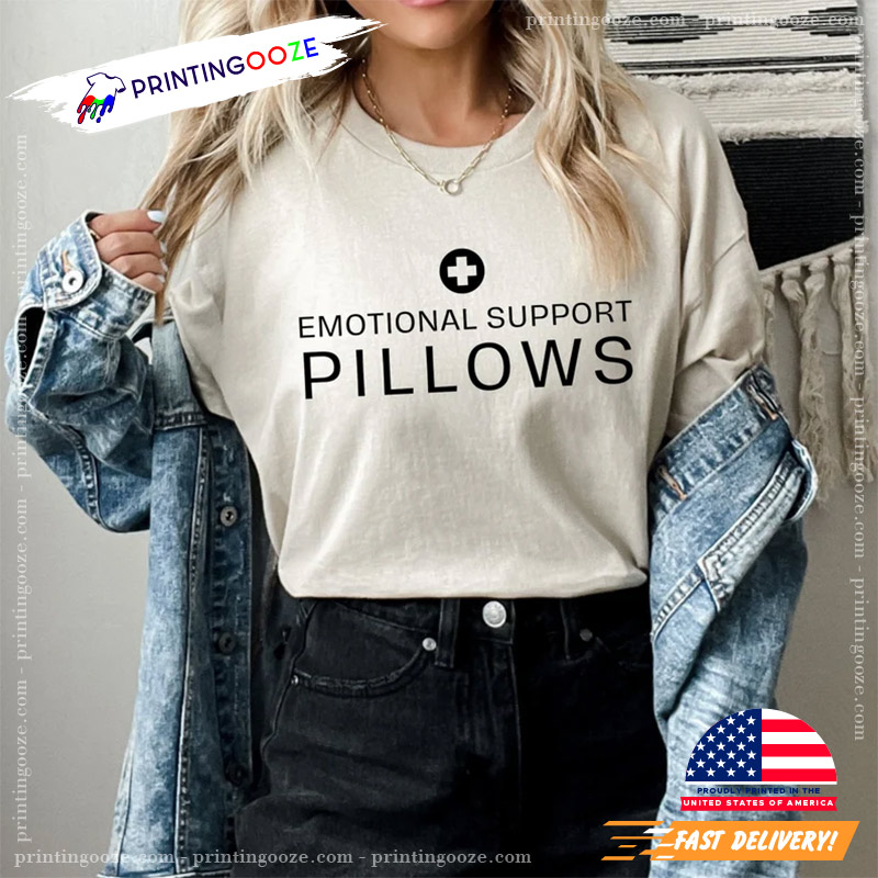 Emotional Support Pillows Funny Big Boob T-shirt - Unleash Your