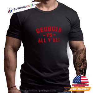 Georgia vs All Yall for Y'All Funny Shirt