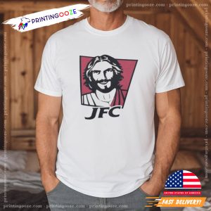 Jesus Fucking Christ Fried Chicken Chain Spoof Dank Meme Quote Shirt 1