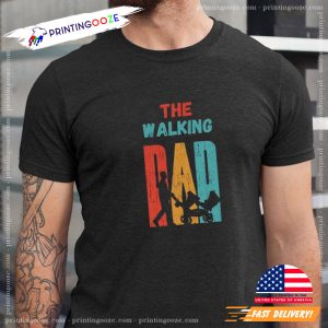 Proud Father of Twins, The Walking DAD Shirt 1