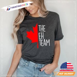 The EH Team, Happy Canada Day Shirt 3