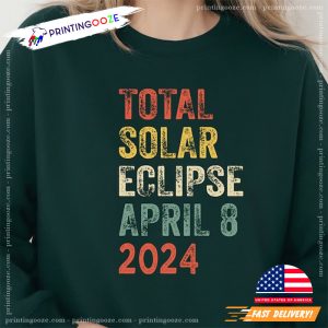 Total Solar Eclipse April 8 2024, solar eclipse 2024 Shirt 2
