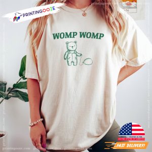 Womp Womp, funny meme shirts 2