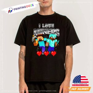 i love miners shirt 3