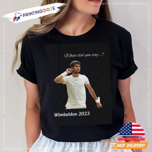 us open alcaraz Wimbeldon 2023 Funny T Shirt 1