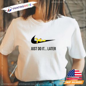 Funny Homer Simpson Just Do It, the simpsons film Shirt