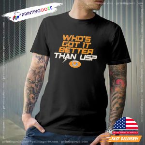 Los Angeles Who’s Got It Better Than Us T Shirt 2